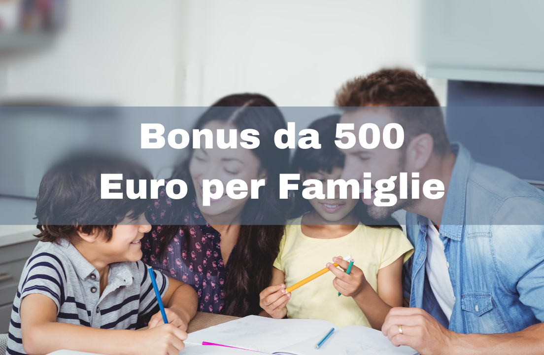 Bonus da 500 Euro per Famiglie con Bambini tra i 6 e i 14 Anni: come ottenerlo